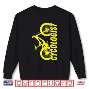 Sweatshirt Cycologist road bike cycling MTB bicycle triathlon gift Shirt