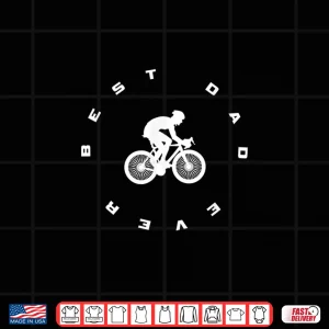 Design Mens Best Dad Ever Road Bike Cycling Shirt