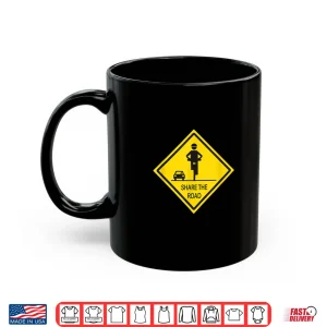 Mug Share the Road Tshirt Cycling Shirt Biking Courtesy Shirt