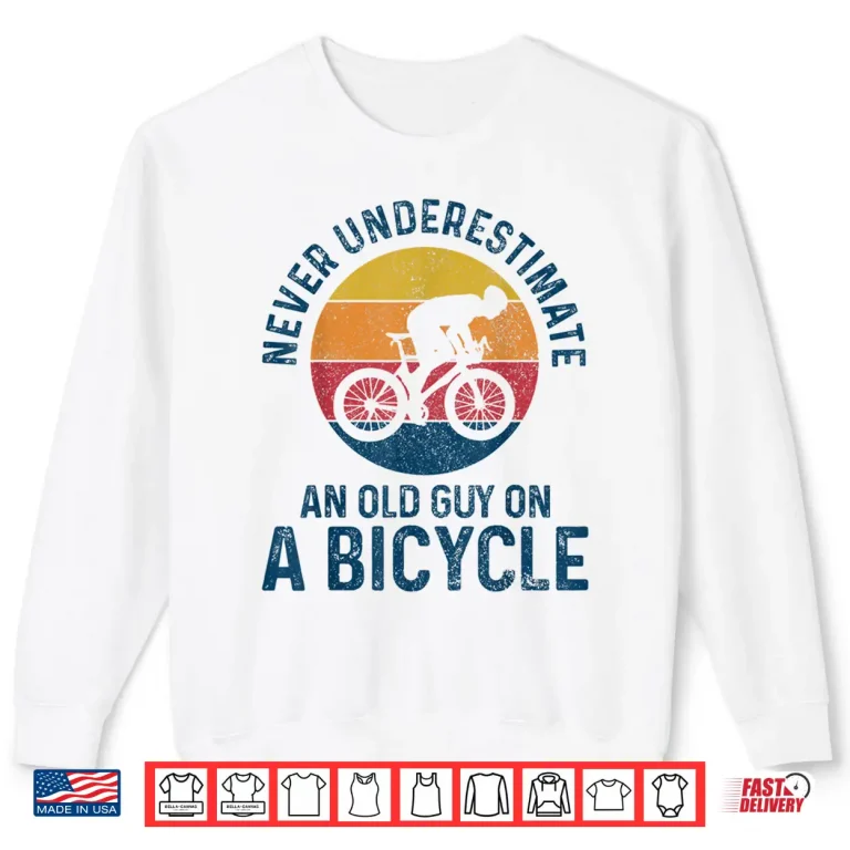 Sweatshirt Mens Cycling Cyclist Old Guy On A Bicycle Funny Road Bike Shirt 1