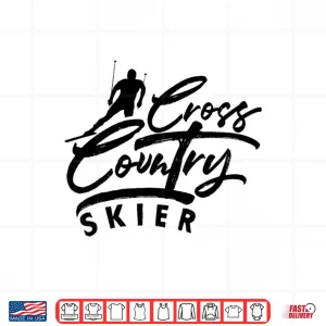 Design Cross Country Skiing Skier XC Ski Winter Sports Shirt