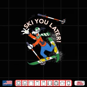 Design Disney Goofy Winter Sports Skiing Retro Ski You Later Shirt