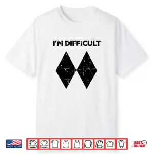 Im Difficult Funny Double Black Diamonds Ski Snowboard Shirt