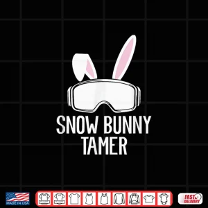 Design Snow Bunny Tamer Ski Funny Apres Party Skier Shirt