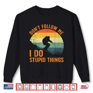 Sweatshirt Cool Skiing Design For Men Women Snow Skier Ski Lover Skiing Shirt