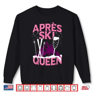 Sweatshirt Funny Apres Ski Queen Skiing Winter Sports Party Fun Shirt