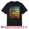 I Like Skiing My Dog And Maybe 3 People Vintage Retro Shirt
