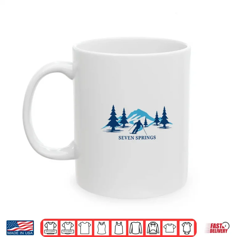Mug Seven Springs Pennsylvania ski Resort Skiing Skier Shirt
