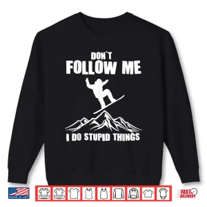 Sweatshirt Cool Snowboarding Art For Men Women Snowboard Snowboarder Shirt