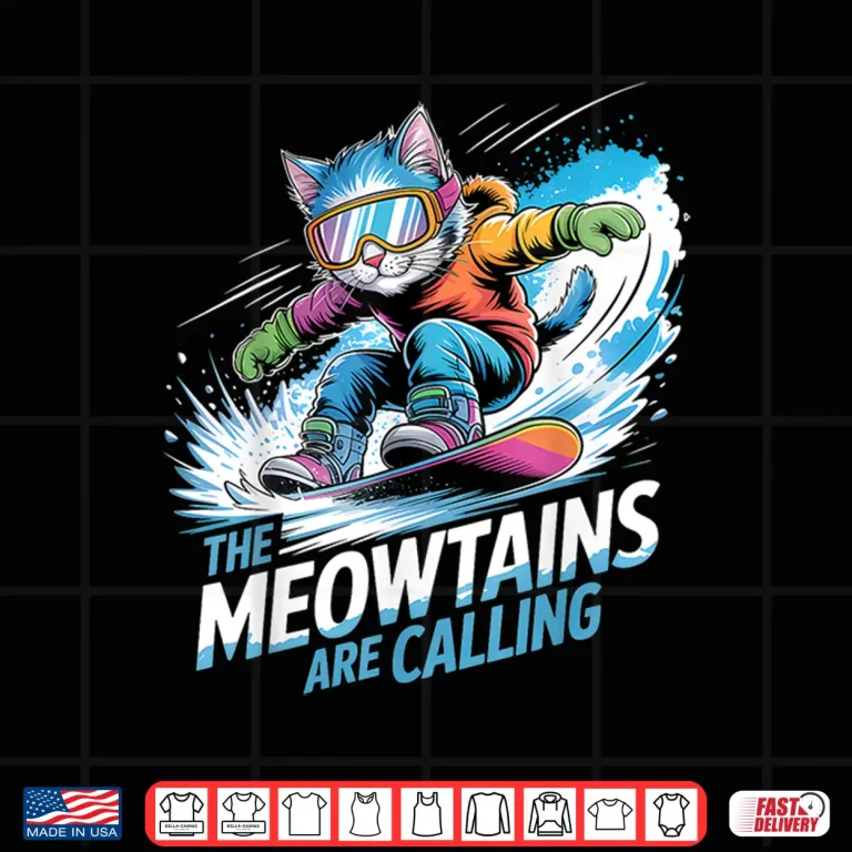Design Meowtains are Calling Funny Snowboard Cat Snowboarding Shirt