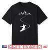 Snowboarder Mountain Snowboarding Snowboard Extreme Sport Shirt