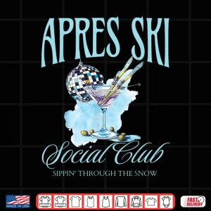 Design Apres Ski Social Club Drinking Party Womens Winter Sport Top Shirt