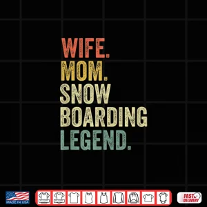 Design Funny Snowboard Shirts For Women Gifts Mom Snowboarding Shirt