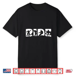Ride Snowboard T Shirt Snowboarding Gift Snowboarding Shirt