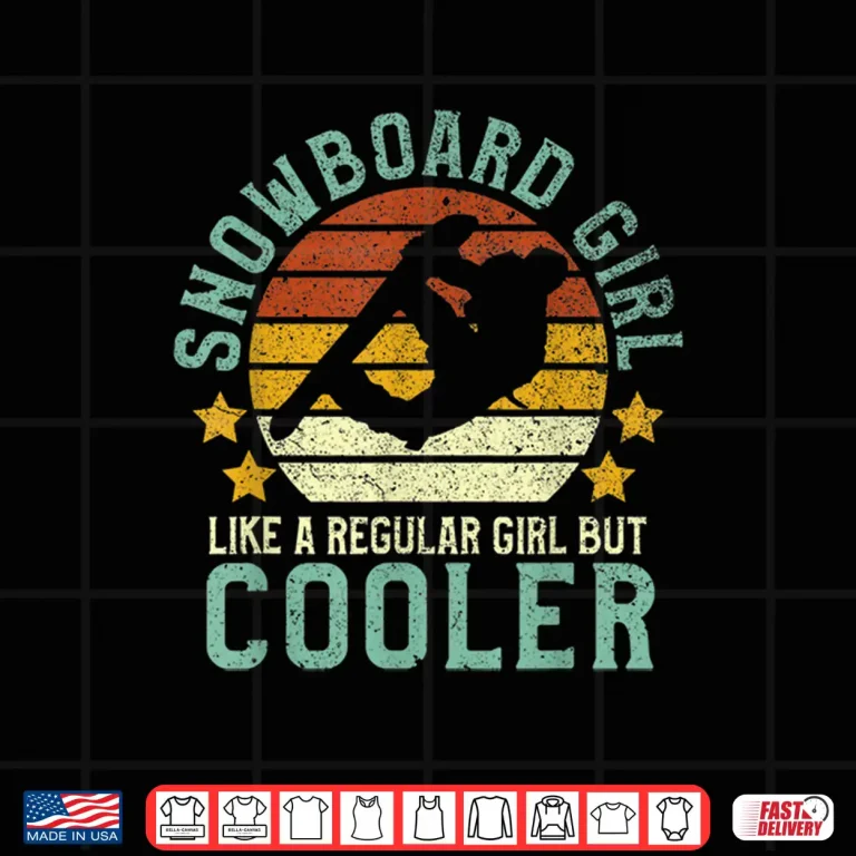 Design Snowboard Girl Funny Female Snowboarding Snowboarder Gift Shirt