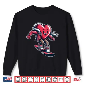 Sweatshirt Valentines Day Heart Snowboarder Snowboarding Winter Sports Shirt