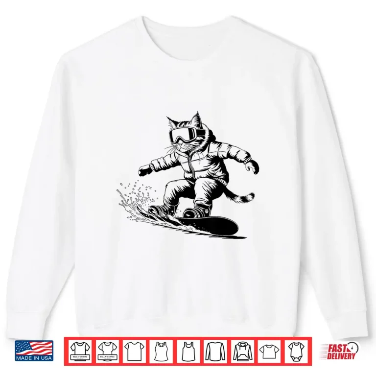 Sweatshirt Cat on a Snowboard Snowboarding cat Lover For Men Women Kids Shirt