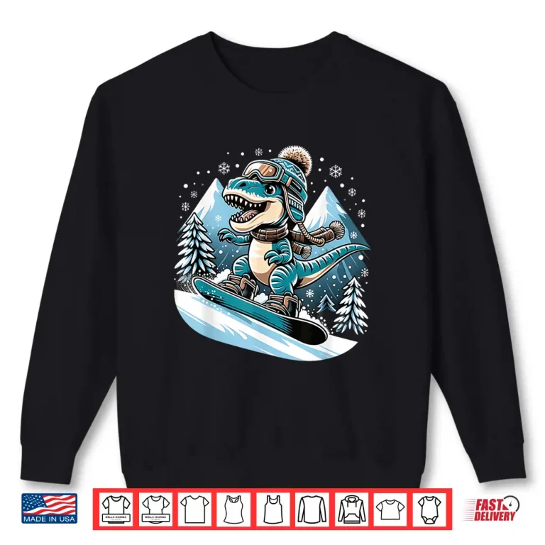 Sweatshirt Dino Snowboarding Fun Cool Snowboard For Men Women Kids Shirt