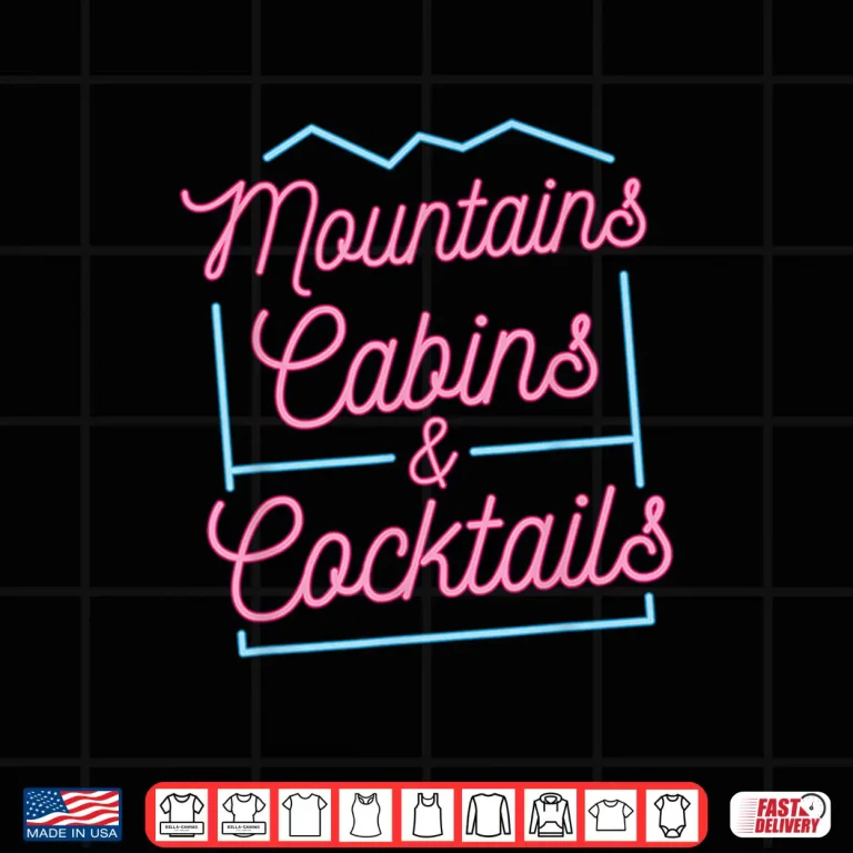 Design Mountains Cabins Cocktails Bachelorette Girls Trip Matching Shirt