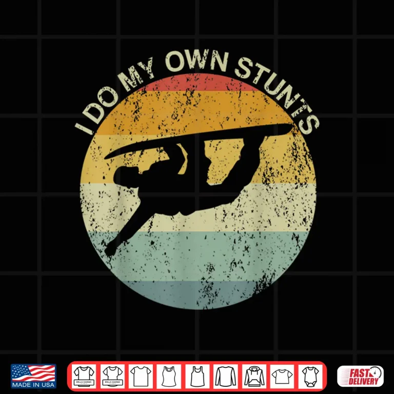 Design Snowboarding Injury Snowboard I Do My Own Stunts Broken Arm Shirt