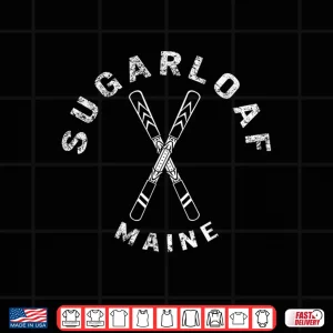 Design Sugarloaf Maine Skiing Mountain Snowboarding Ski Winter Snow Shirt