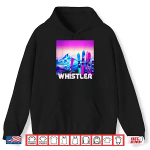Hoodie Whistler Ski Retro 80s Style Skiing Snowboarding Shirt