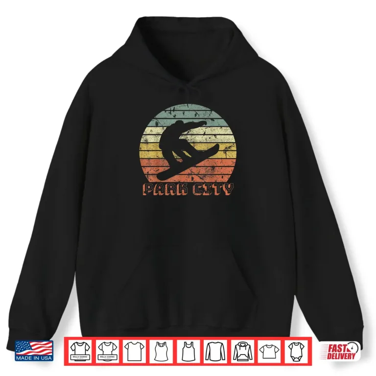 Hoodie Park City Utah Snowboard Retro Sunset Vintage Shirt