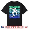 Snowboard Snowboarder Snowboarding Boys Kids Mens Shirt