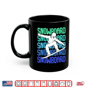 Mug Snowboard Snowboarder Snowboarding Boys Kids Mens Shirt