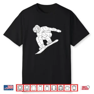 Snowboarding Snow Mountain Winter Sport Funny Snowboarder Shirt