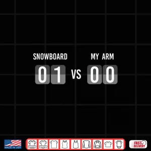 Design Snowboarding Injury Accident Tshirt Snowboard Broken Arm Shirt