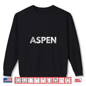 Sweatshirt Aspen Long Sleeve Tshirt Colorado Skiing Snowboarding