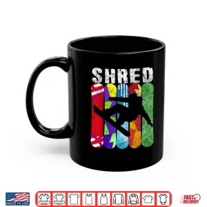 Mug SHRED Snowboard TShirt Snowboarding Rider Gift Tee Shirt