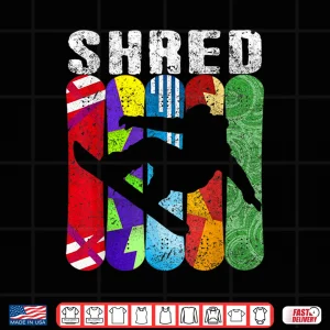 Design SHRED Snowboard TShirt Snowboarding Rider Gift Tee Shirt