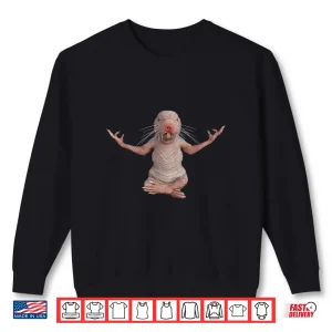 Sweatshirt Funny Naked Mole Rat Zookeeper Yoga Animal Lover Mole Rat Shirt