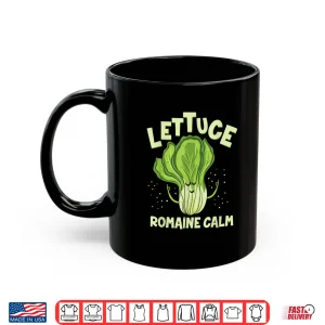 Mug Lettuce Romaine Calm Mindfulness Vegan Yoga Lover Yogi Joke Shirt