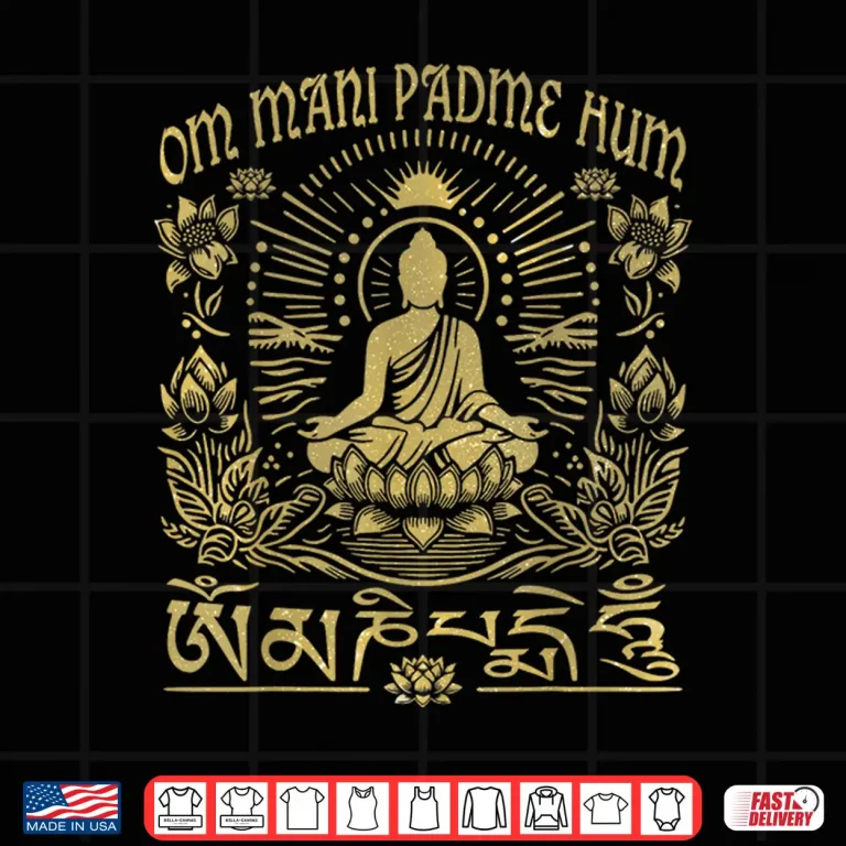 Design Om Mani Padme Hum Lotus Flower Sun Buddhist Compassion Shirt