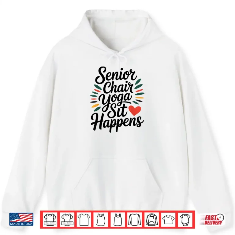 Hoodie Senior Chair Yoga Stretching Strength for the Elderly Shirt
