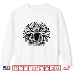 Sweatshirt Buddha Tree Meditation Yoga Zen Buddhism Yogi Buddhist Shirt