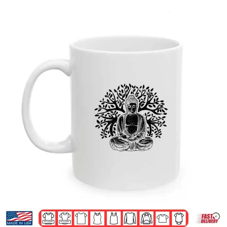 Mug Buddha Tree Meditation Yoga Zen Buddhism Yogi Buddhist Shirt