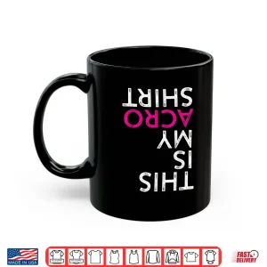 Mug Funny Acro Gift Acrobatic Arts Yoga Dance Shirt