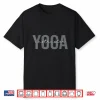 Yoga Instructor Yoga Teacher Meditation Shirt