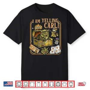 I Am Yelling Carl Funny Cat Shirt