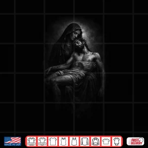 Design Pieta Mary Holding Jesus Christ Body Shirt