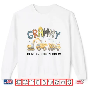 Sweatshirt Grammy Construction Crew Excavator Birthday Boy Party Shirt