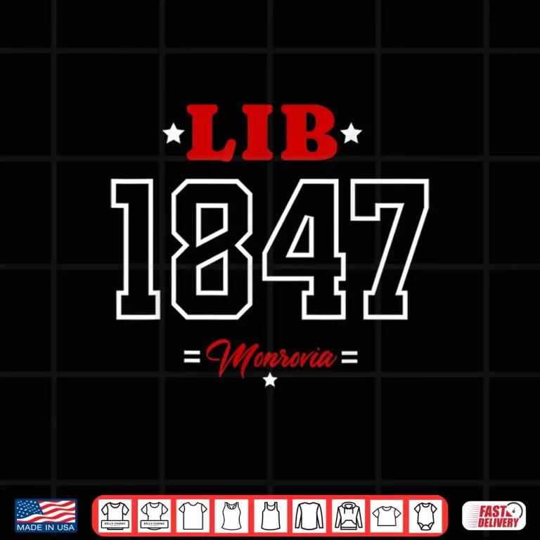 Design LIB 1847 Monrovia Heritage Design Liberian Pride Culture Shirt