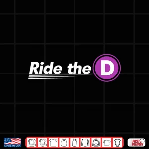 Design Metro Ride The D Subway Transit Funny Shirt