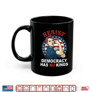 Mug Resist Democracy Has No Kings Womans Girl America Flag Shirt