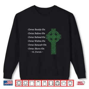 Sweatshirt Prayer St Patricks Day Catholic Christian Celtic Cross Faith Shirt