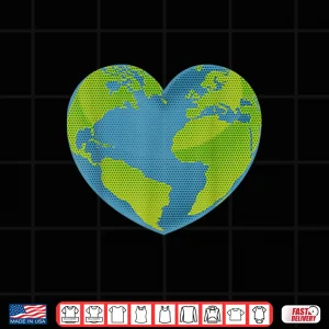 Design Earth Day Love Heart World Globe Shirt